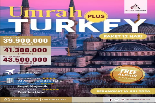 Umrah Plus Turkey Paket 12 Hari